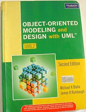 Object Oriented Modeling and Design with UML, 2e 