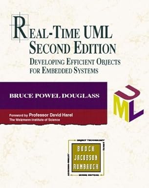 Real-Time Uml: Developing Efficient Objects for Embedded Systems